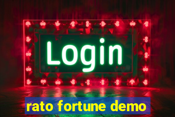 rato fortune demo